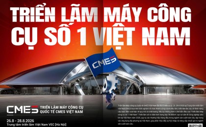 CMES VIETNAM 2026 – SIÊU TRIỂN LÃM CHUỖI NGÀNH CÔNG NGHIỆP TẠI VIỆT NAM