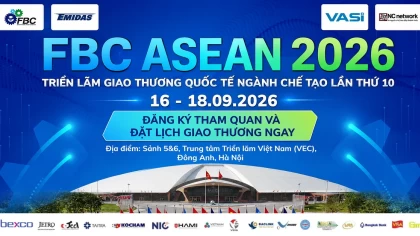 Kết nối đối tác và Cập nhật công nghệ ngành chế tạo tại FBC ASEAN 2026