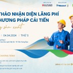 Sự Kiện Sắp tới: Tọa Đàm "Nhận Diện Lãng Phí và Phương Pháp Cải Tiến trong Sản Xuất"