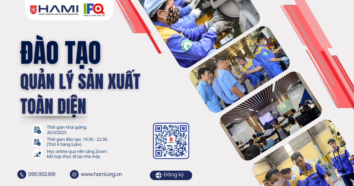GIỚI THIỆU KHÓA ĐÀO TẠO 2025: QUẢN LÝ SẢN XUẤT TOÀN DIỆN