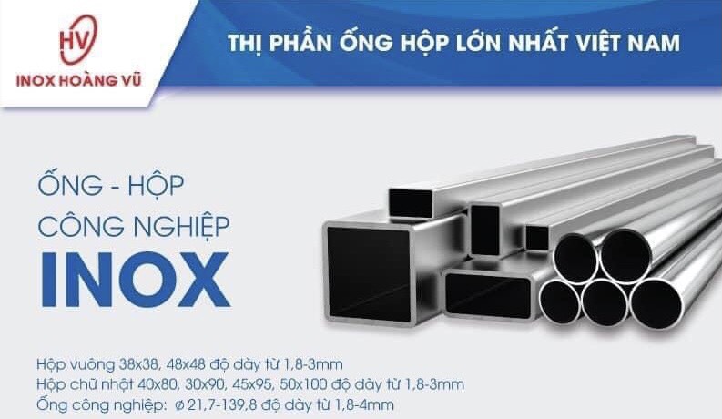 INOX HOÀNG VŨ – TIÊN PHONG NGÀNH INOX VIỆT NAM, TỎA SÁNG CÙNG CÔNG NGHIỆP THỦ ĐÔ