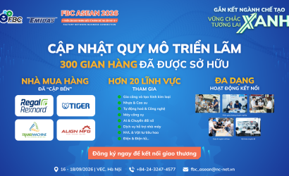 Cập nhật quy mô triển lãm giao thương FBC ASEAN 2026 (EMIDAS FAIR 2026): Gần 300 gian hàng đã được đăng ký