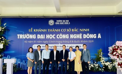 Phó Chủ tịch HAMI tham dự và chúc mừng lễ khánh thành Cơ sở Bắc Ninh – Trường Đại học Công nghệ Đông Á