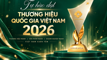 KHÓA HUY HOÀNG ĐẠT “THƯƠNG HIỆU QUỐC GIA VIỆT NAM” 2026