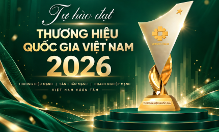 KHÓA HUY HOÀNG ĐẠT “THƯƠNG HIỆU QUỐC GIA VIỆT NAM” 2026